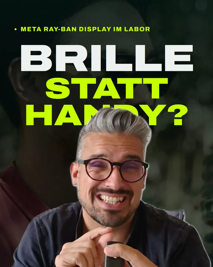 Reel: Brille statt Handy? Meta Ray-Ban Display im Labor.